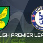 Norwich vs Chelsea EPL 2022 Prediction – Who’ll become king?