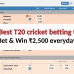 10 Best T20 cricket betting tips India – Win ₹2,500 everyday