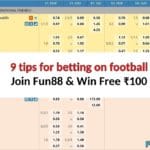 9 Unstoppable tips for betting on football 2022 | Fun88indi